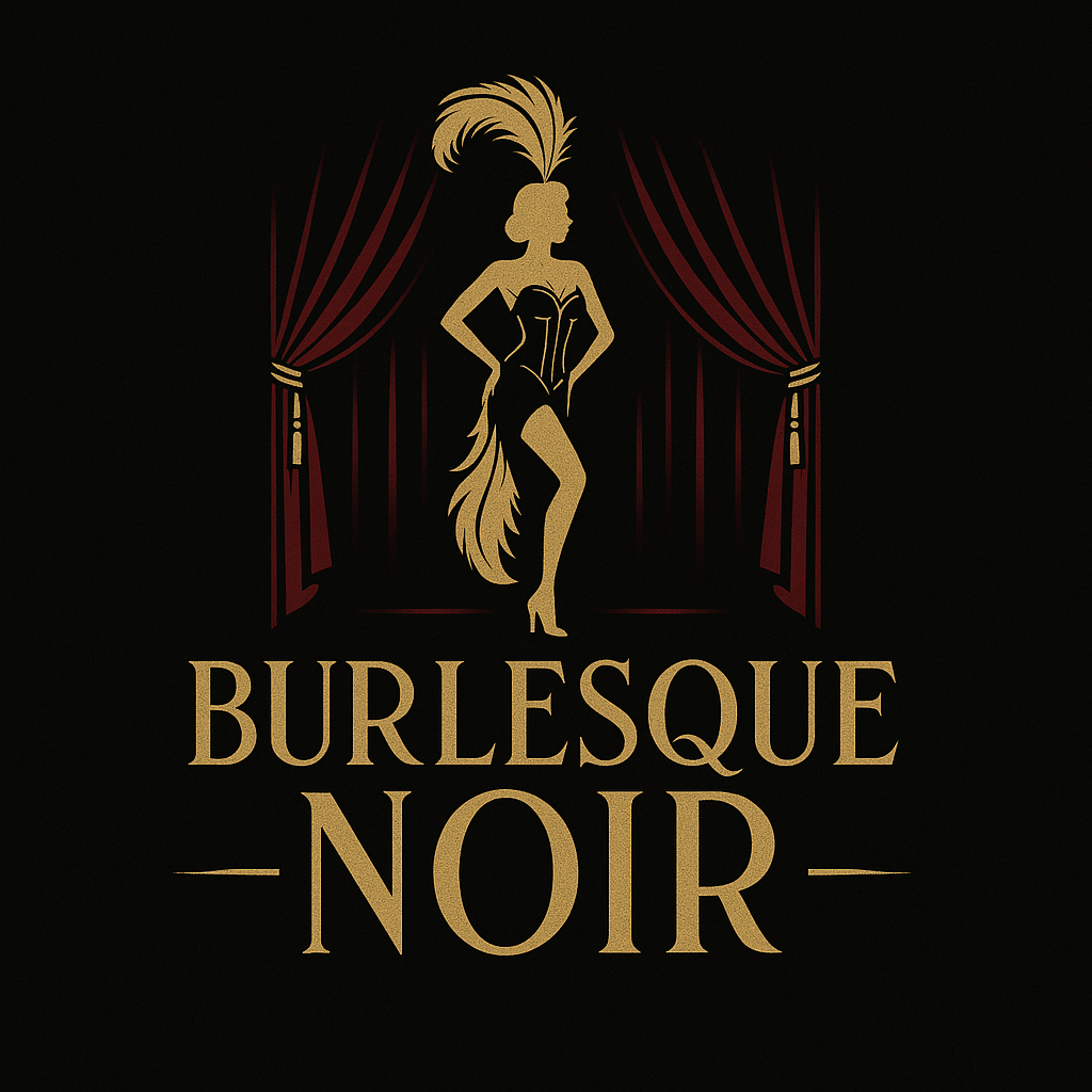 BURLESQUE NOIR
